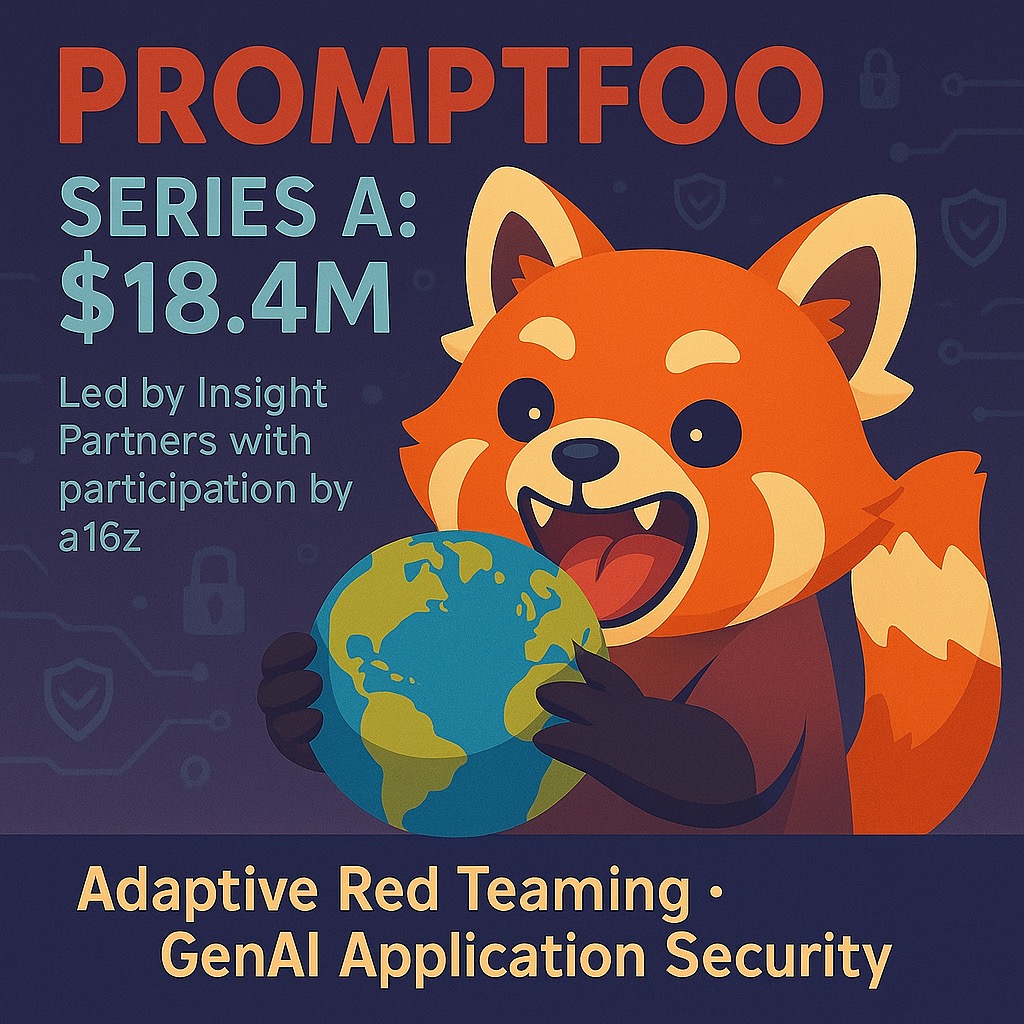 Promptfoo Raises $18.4M Series A to Build the Definitive AI Security Stack
